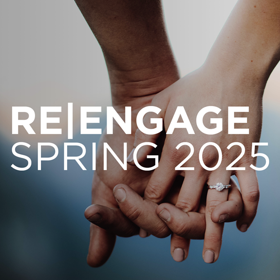 re|engage: Spring 2025